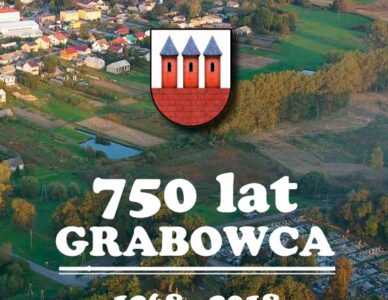 Upamiętnienie dziedzictwa Grabowca w 750 rocznicę